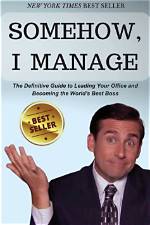Michael Scott: the Ultimate Guide to the World's Best Boss