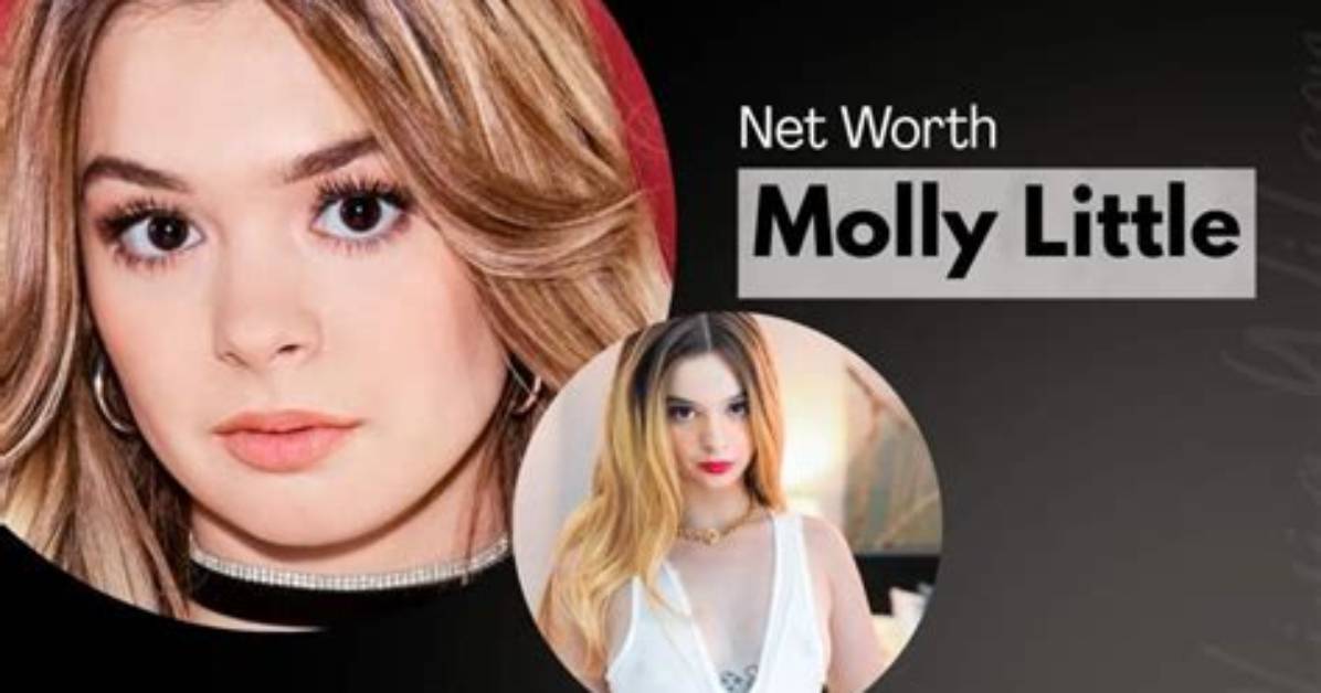 Molly Little: Unveiling Her Net Worth and Journey