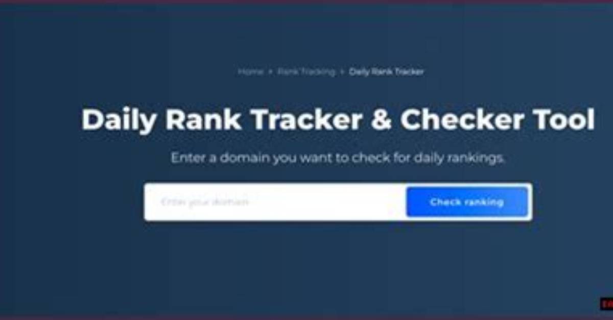 Monitor Your Rankings and Stay Ahead with Daily Rank Tracking