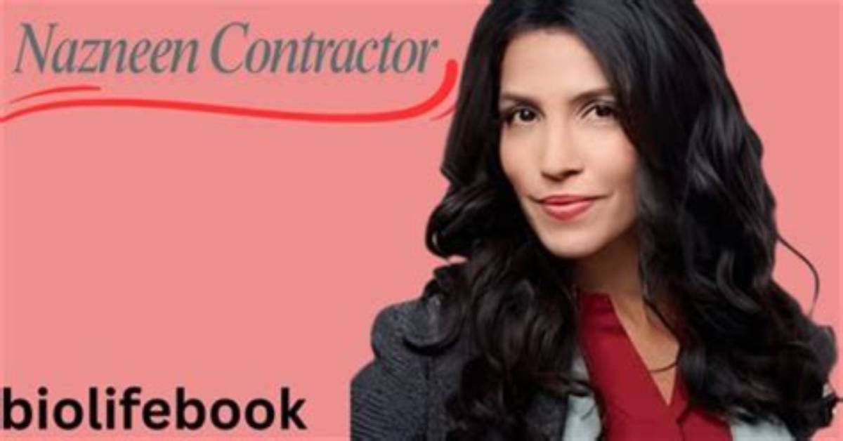 Nazneen Contractor Height, Weight, Net Worth, Age, Birthday, Wikipedia, Who, Instagram, Biography