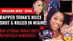 Ny Miami Teenager Trina Niece Shot to Death: Parents Mourning the Loss!
