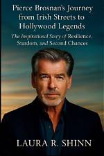Pierce Brosnan: the Journey of a Timeless Icon