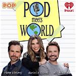 Pod Meets World: an Enduring Legacy of Must-See Tv