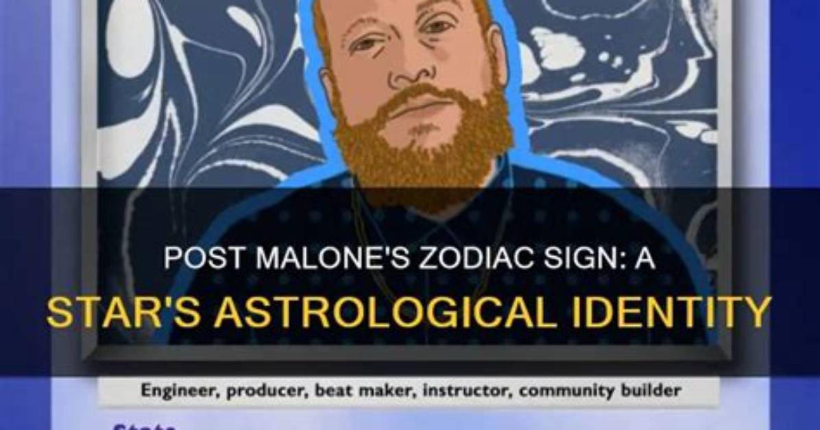 Post Malone's Astrological and Cultural Legacy