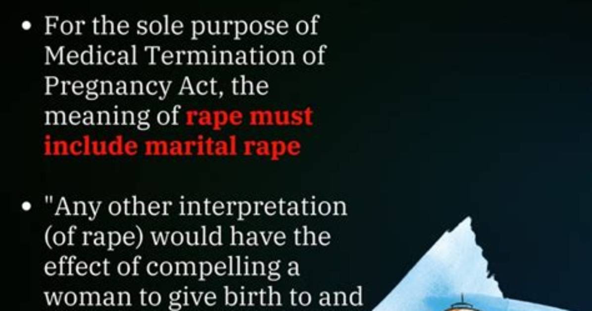 Rape to Include Marital Rape for Purpose of Medical Termination of Pregnancy Act: Sc (Lead)