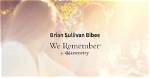 Remembering Brian Bibee: a Life Well-Lived