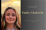 Remembering Emily Gladstein: a Cherished Life Remembered