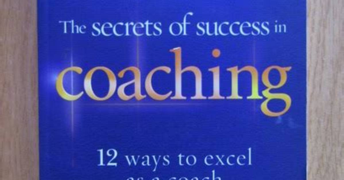 Secrets and Success of a Coaching Legend