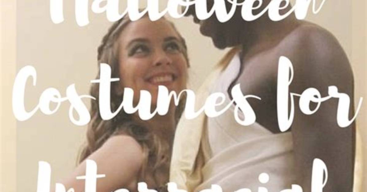 Spooktacular Halloween Costumes for Mixed Race Couples