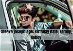 Steeve Joseph's Date of Birth and Its Impact