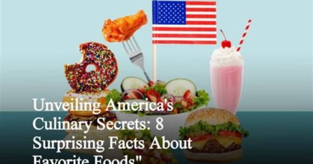 Surprising Insights and Culinary Secrets