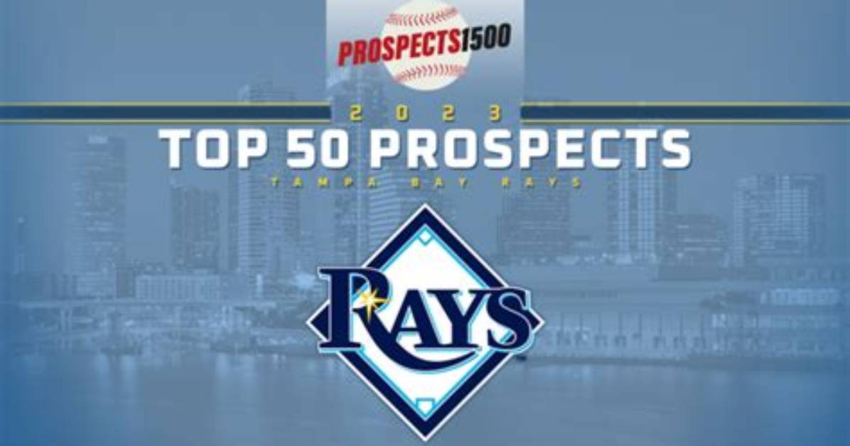 Tampa Bay Rays' Top Prospects for 2023: Rising Stars in the Making