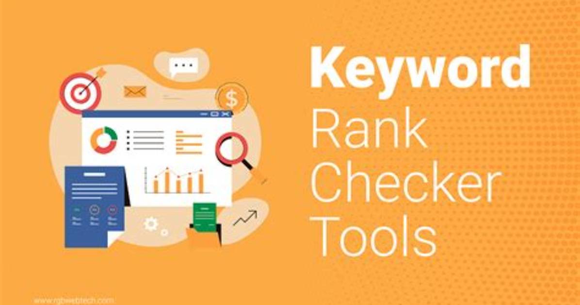 The Best Keyword Rank Checker Tool for Your Seo Success