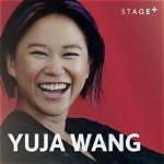 The Essential Guide to Yuja Wang's Musical Companionship