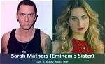 The History Behind Sarah Mathers and Eminem's Relationship