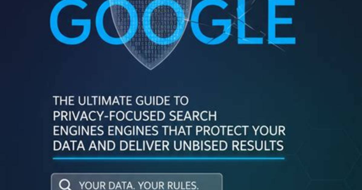 The Ultimate Guide to Unbiased Search Engines