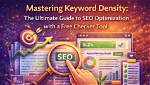 The Ultimate Keyword Checker for Website Optimization