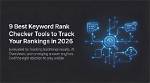 The Ultimate Keyword Rank Checker: Track Your Progress Effortlessly