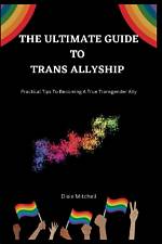 Transgender Ally, Advocate, and Inspiration