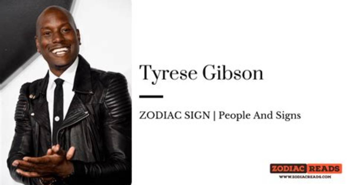 Tyrese Gibson's Zodiac Sign Unveiled