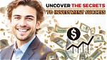 Uncover Investment Secrets and Business Success