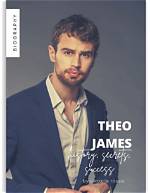 Uncover the Secrets of Theo James' Towering Height: Unlocking Insights and Discoveries