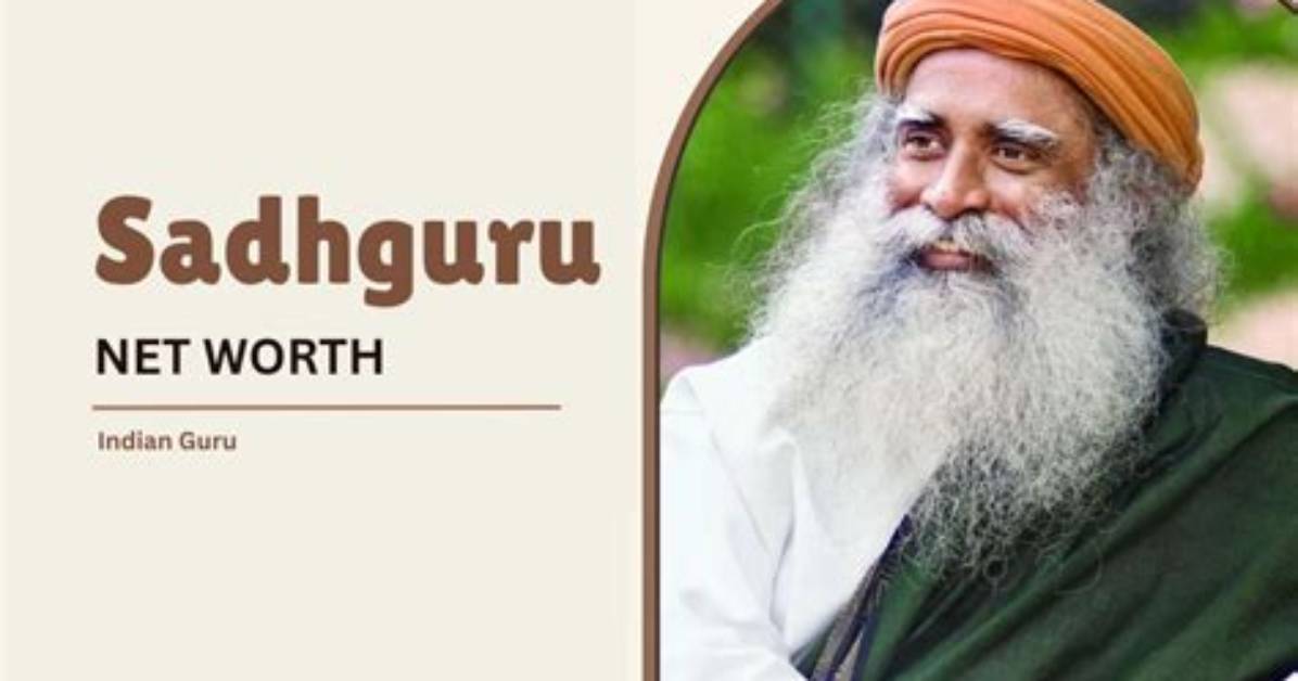 Uncover the Secrets: Sadhguru's Net Worth Revealed