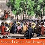 Uncover the Significance of the Second Great Awakening