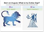 Uncover Your Zodiac Sign: Discover the Constellation for August 21St