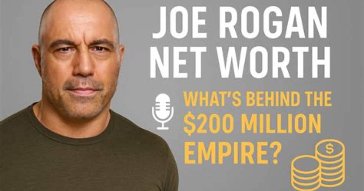 Uncovering Joe Rogan's Net Worth: a Comprehensive Look