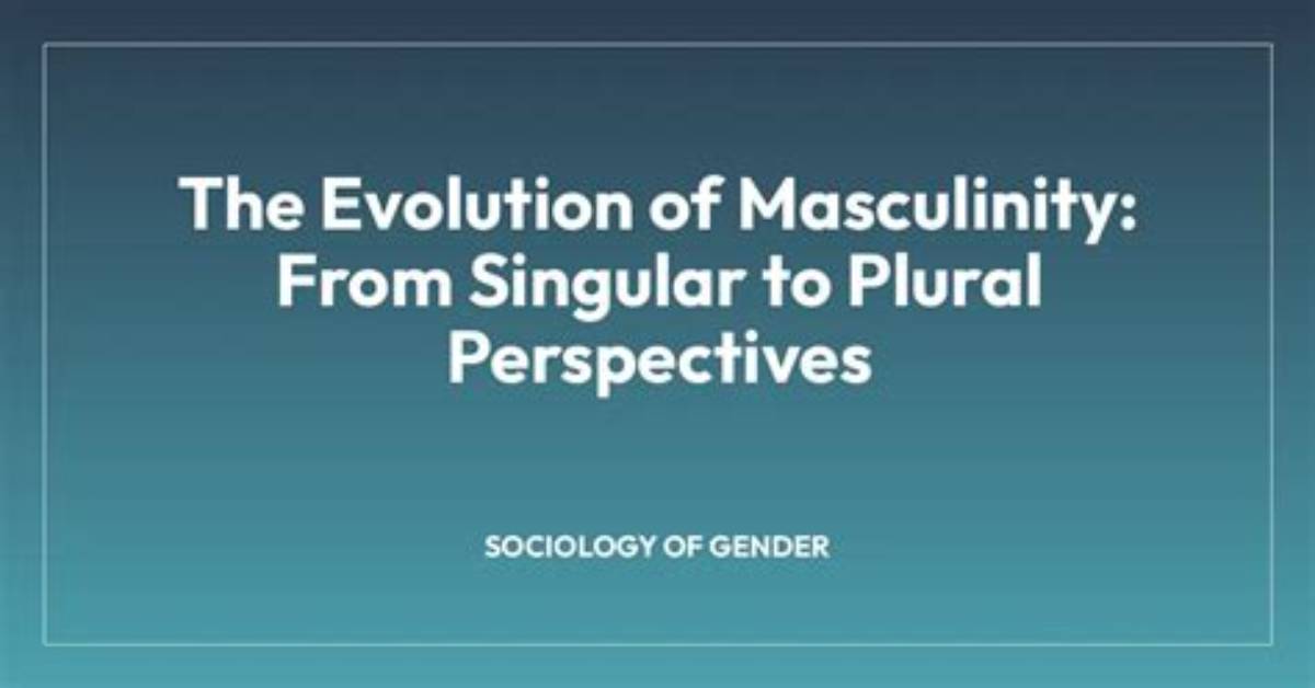 Uncovering the Artistry and Evolution of Masculinity