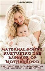 Uncovering the Journey to Motherhood and Family