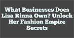 Uncovering the Secrets of Her Business Empire