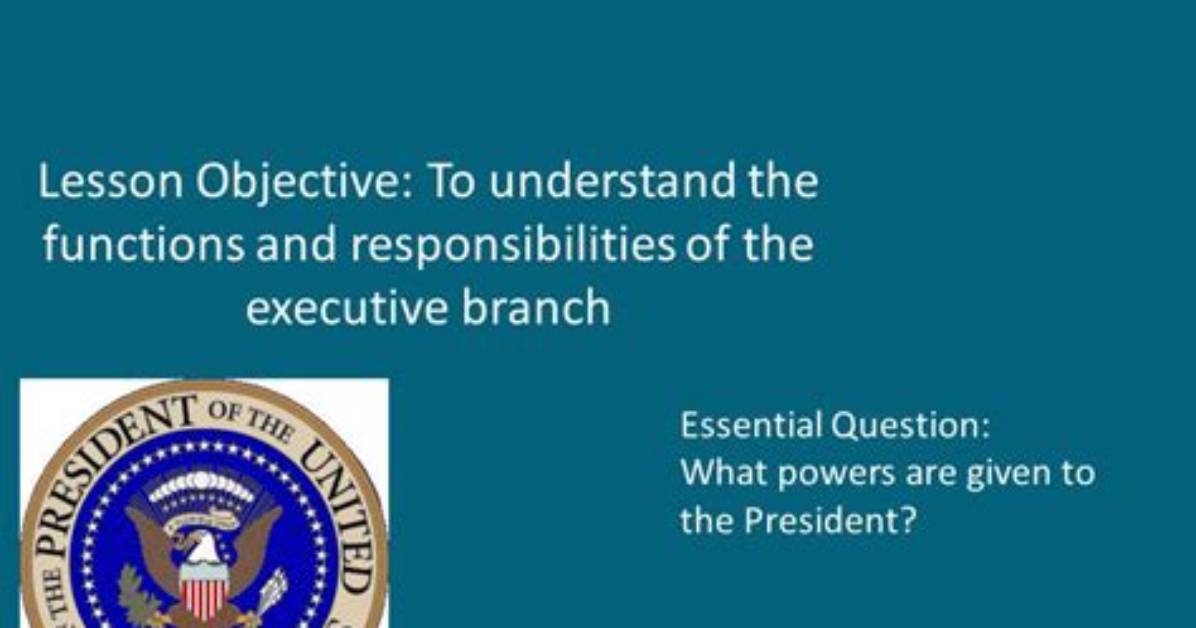 Understand the Executive Branch's Role: a Comprehensive Guide