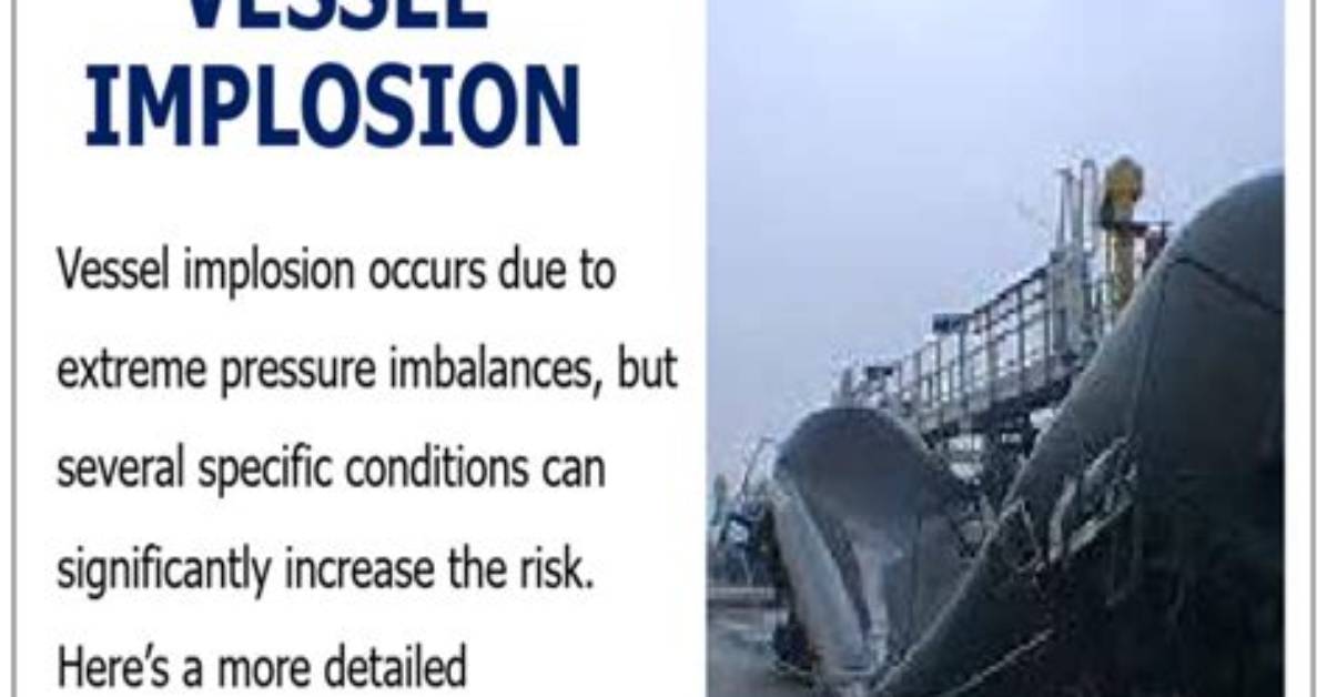 Understanding Pressure Implosion: Causes, Effects, and Prevention