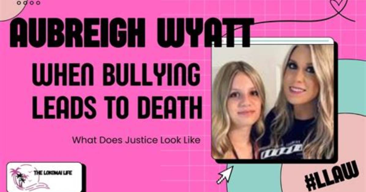 Understanding the Bullying of Aubrey Wyatt