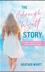 Understanding the Circumstances Surrounding Aubreigh Wyatt's Tragic Death