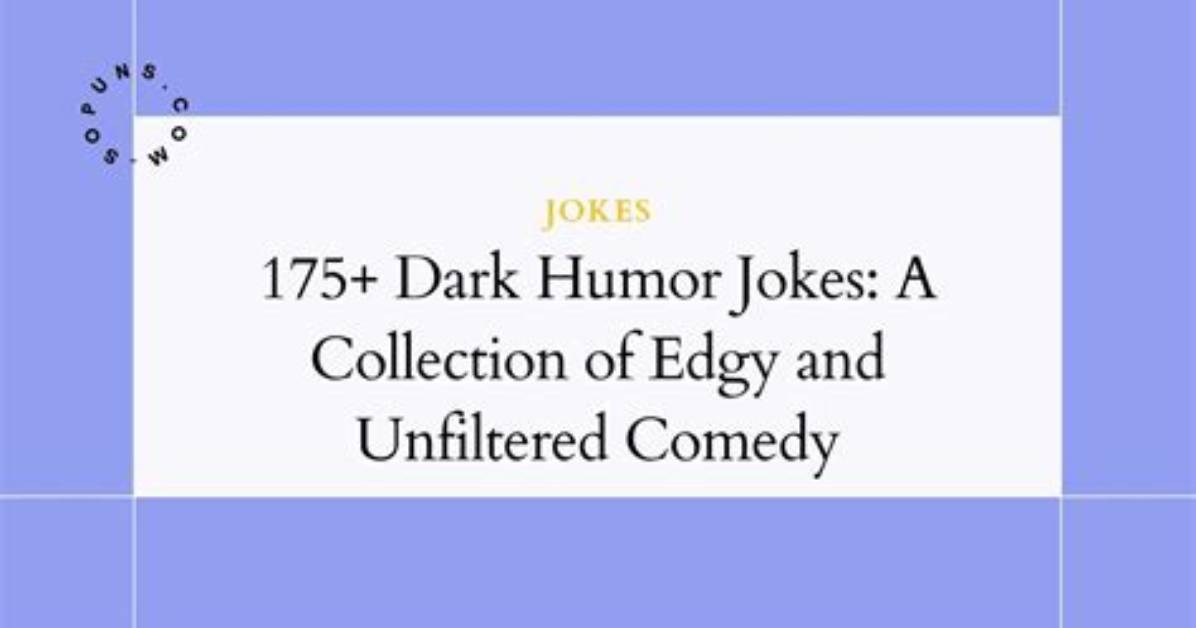 Unfiltered Insights and Dark Humor Revealed