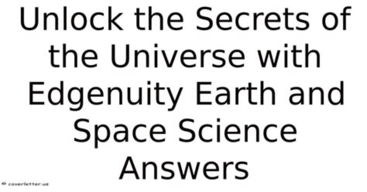 Unlock the Universe's Secrets with Edgenuity Earth and Space Science Answers