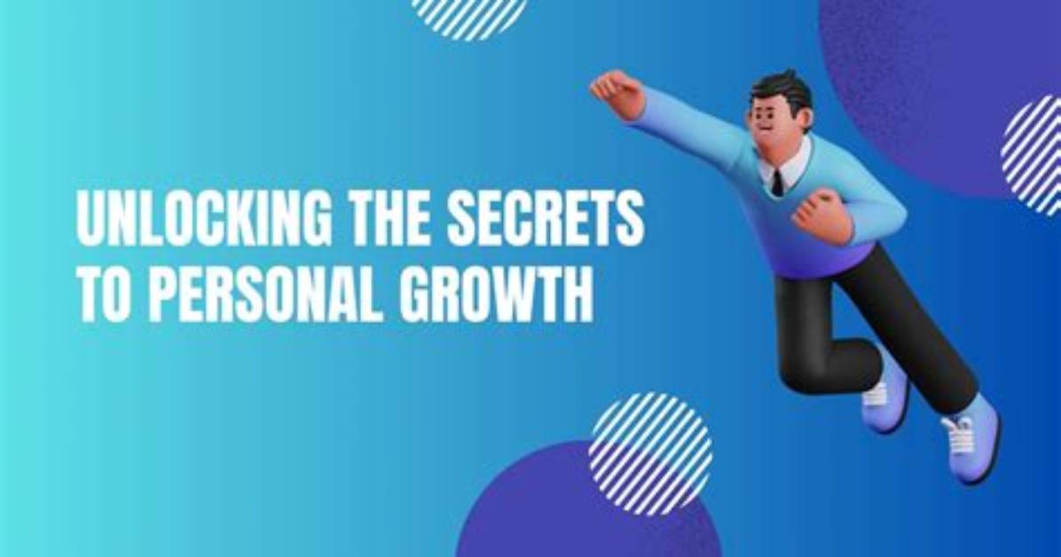 Unlocking Secrets for Personal Growth