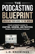 Unlocking the Power of Podcasting: a Guide to Lead in to Pod