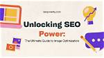 Unlocking the Power of Seo: the Ultimate Guide to Website Keyword Checker
