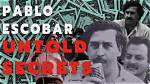 Unlocking the Secrets: Exploring Pablo Escobar's Astronomical Wealth