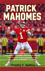 Unlocking the Secrets of an Nfl Star's Journey