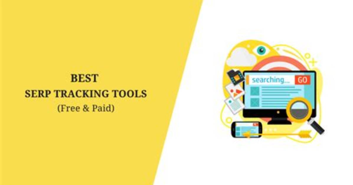 Unlocking the Secrets of Serp Tracking Tools: Your Ultimate Guide