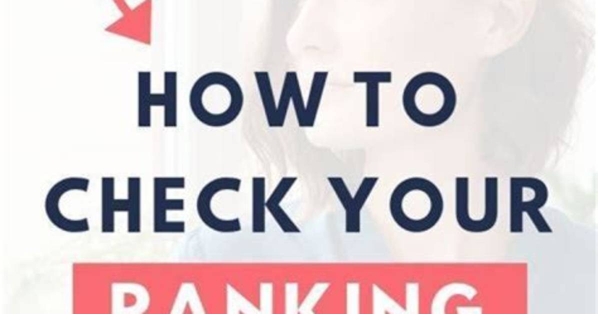 Unlocking the Secrets to See Google Ranking