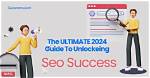 Unlocking Your Seo Success: the Ultimate Guide to Google Position Checker Tools