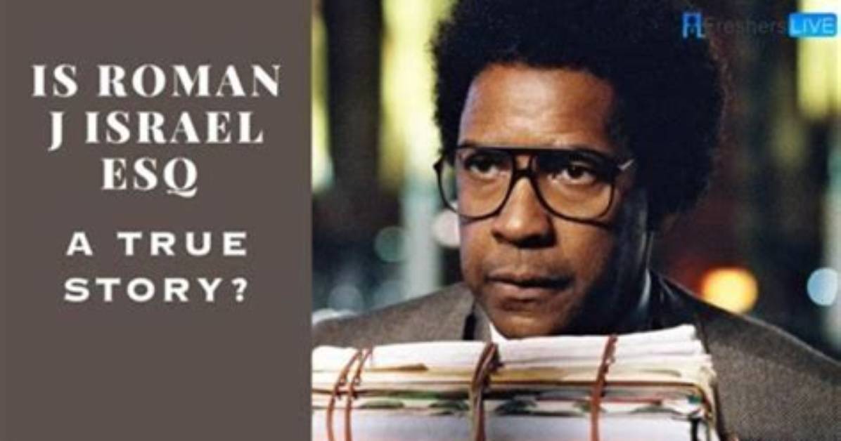 Unraveling the Complexity of Roman J. Israel, Esquire