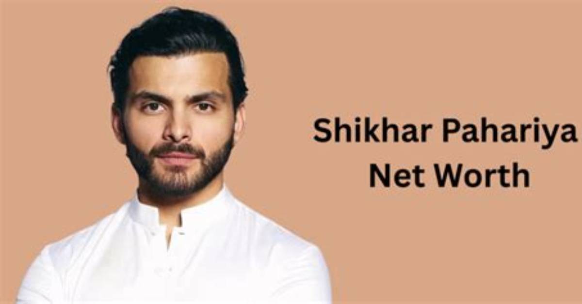 Unraveling the Legacy of Shikhar Pahariya's Father