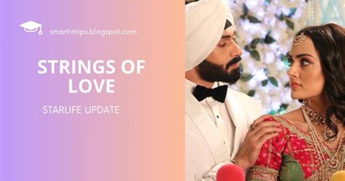 Unraveling the Magic of Starlife Strings of Love